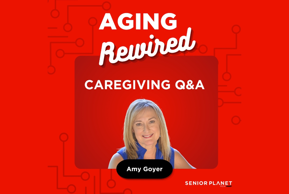 Aging Rewired podcast Aging and Caregiving Q&A episode thumbnail